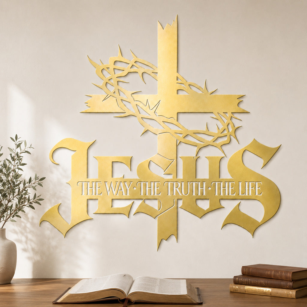 Jesus The Way The Truth The Life Metal Wall Art with Cross and Crown of Thorns — Faith